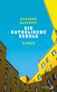 Cover Die katholische Schule