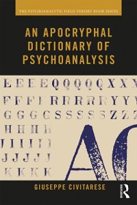 Cover Apocryphal Dictionary of Psychoanalysis