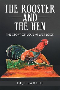 Cover The Rooster and the Hen