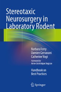 Cover Stereotaxic Neurosurgery in Laboratory Rodent