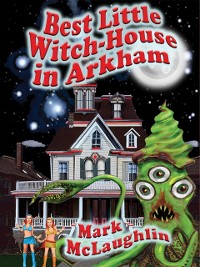 Cover Best Little Witch-House in Arkham