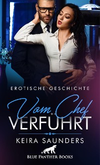 Cover Vom Chef verführt | Erotische Geschichte