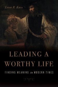 Cover Leading a Worthy Life