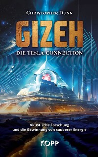 Cover Gizeh - Die Tesla-Connection