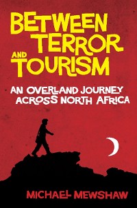 Cover Between Terror and Tourism