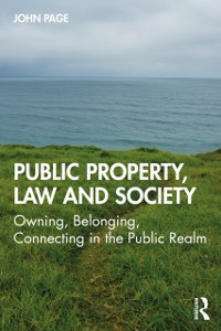 Cover Public Property, Law and Society