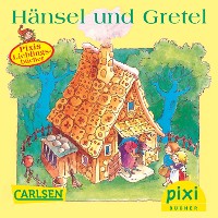 Cover Pixi - Hänsel und Gretel