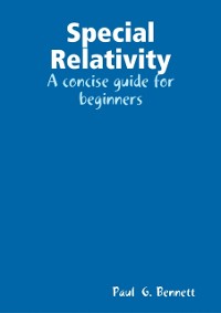 Cover Special Relativity: A Concise Guide for Beginners