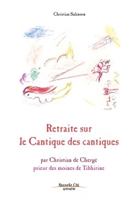 Cover Retraite sur le Cantique des Cantiques