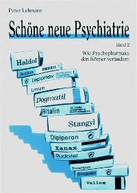 Cover Schöne neue Psychiatrie. Band 2 (Neuausgabe)