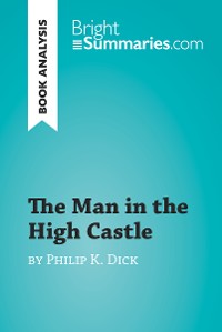 Cover The Man in the High Castle by Philip K. Dick (Book Analysis)