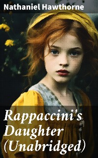 Cover Rappaccini's Daughter (Unabridged)