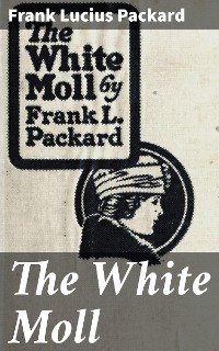 Cover The White Moll