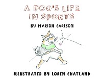 Cover A Dog's Life in Sports