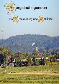 Cover Bergstadtlegenden von Frankenberg und Freiberg