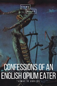 Cover Confessions of an English Opium Eater