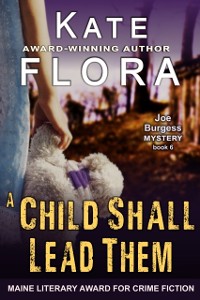 Cover Child Shall Lead Them (A Joe Burgess Mystery, Book 6)