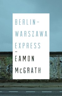 Cover Berlin-warszawa Express