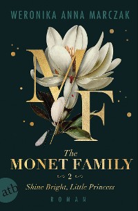 Cover The Monet Family – Shine Bright, Little Princess