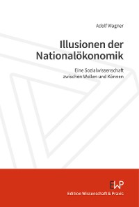 Cover Illusionen der Nationalökonomik