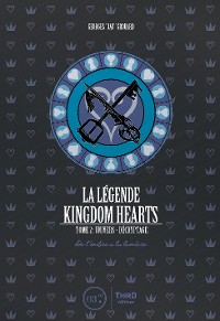 Cover La légende Kingdom Hearts - Tome 2