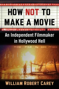 Cover How Not to Make a Movie