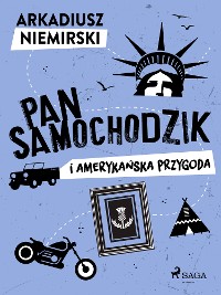 Cover Pan Samochodzik i amerykańska przygoda