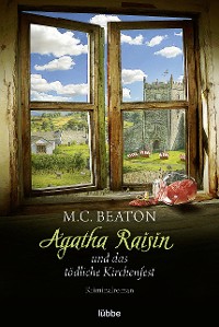 Cover Agatha Raisin und das tödliche Kirchenfest
