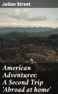 Cover American Adventures: A Second Trip 'Abroad at home'