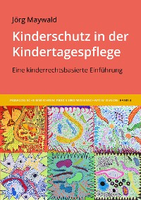 Cover Kinderschutz in der Kindertagespflege