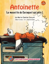 Cover Antoinette, la mouette de Caraquet qui pète(French Edition)