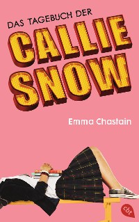 Cover Das Tagebuch der Callie Snow