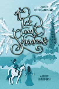 Cover Of Ice and Shadows