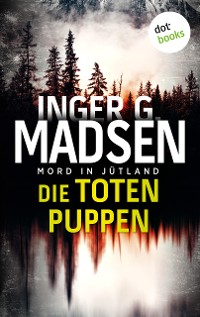 Cover Mord in Jütland: Die toten Puppen