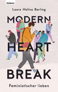 Cover Modern Heartbreak - Feministischer lieben
