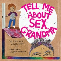 Cover Tell Me about Sex, Grandma
