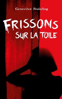 Cover Frissons sur la toile