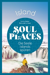 Cover Soul Places Island - Die Seele Islands spüren