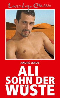 Cover Loverboys Classic 1: Ali, Sohn der Wüste