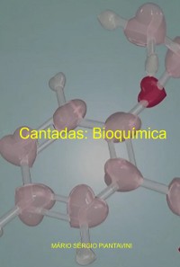 Cover Cantadas: Bioquímica (ilustrada)