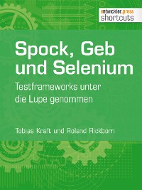 Cover Spock, Geb und Selenium