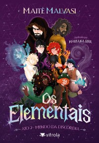 Cover Os Elementais - Ato 2: Mundo da discórdia