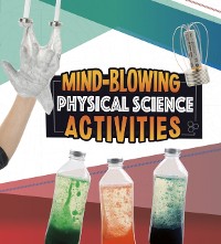 Cover Mind-Blowing Physical Science Activities