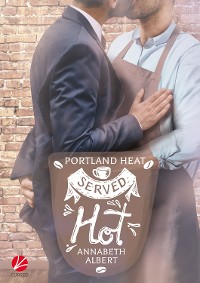 Cover Portland Heat: Served Hot