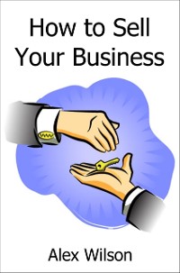 Cover How to Sell Your Business