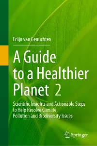 Cover A Guide to a Healthier Planet, Volume 2