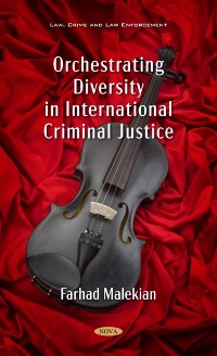 Cover Orchestrating Diversity in International Criminal Justice