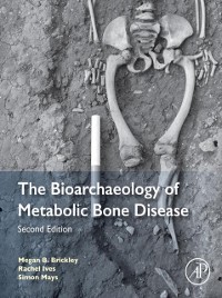 Cover Bioarchaeology of Metabolic Bone Disease