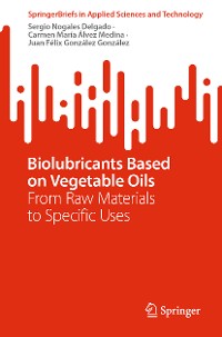 Cover Biolubricants Based on Vegetable Oils