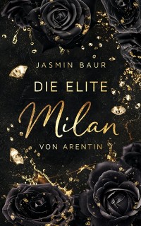 Cover Die Elite - Milan von Arentin